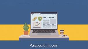 Jasa Backlink Blog Indonesia Terpercaya untuk Strategi SEO Website