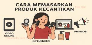 cara memasarkan produk kecantikan